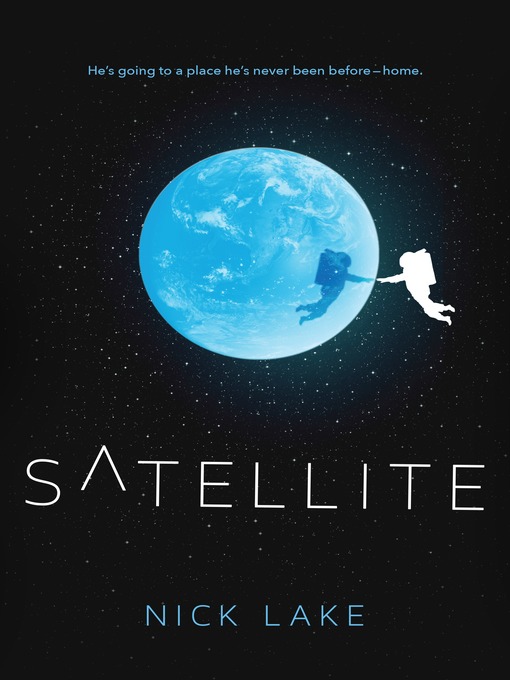 Title details for Satellite by Nick Lake - Wait list